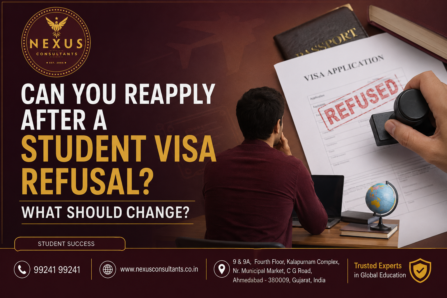 Can You Reapply After a Student Visa Refusal? What Should Change?